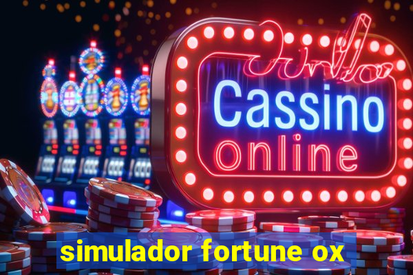 simulador fortune ox